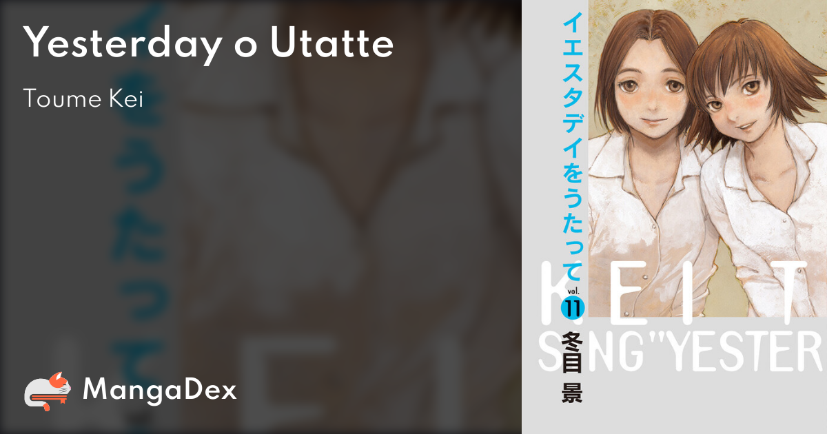 Read Yesterday O Utatte online on MangaDex