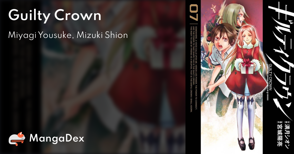 Guilty Crown - MangaDex